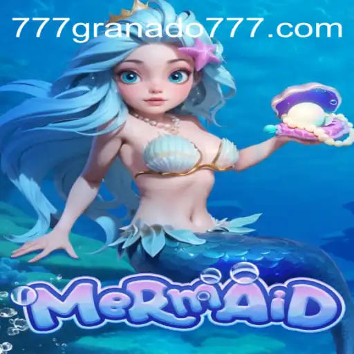 Exploring Mermaid: Dive into the Enchanting World of 777Granado.Com