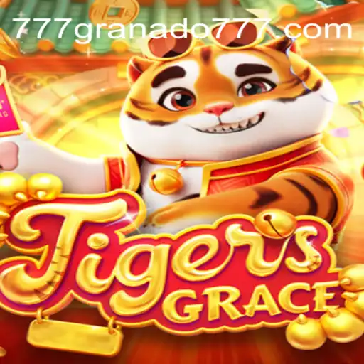 Exploring the Thrilling World of TigersGrace and the 777Granado.Com App